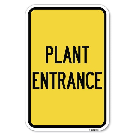 Signmission Safety Sign, 12 in Height, Aluminum, 24452 A-1218-24452